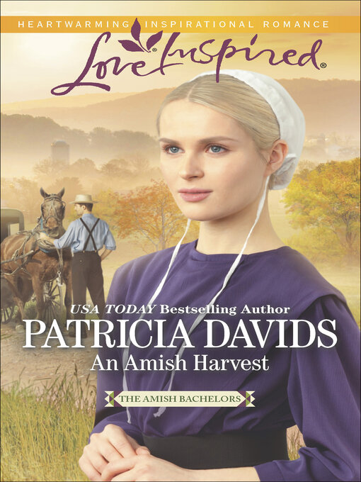 Title details for An Amish Harvest by Patricia Davids - Available